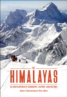 The Himalayas : An Encyclopedia of Geography, History, and Culture - eBook