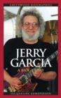 Jerry Garcia : A Biography - eBook
