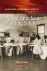 Native American Boarding Schools - eBook