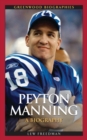 Peyton Manning : A Biography - eBook