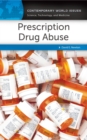 Prescription Drug Abuse : A Reference Handbook - eBook