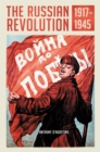 The Russian Revolution, 1917-1945 - eBook