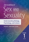 Encyclopedia of Sex and Sexuality : Understanding Biology, Psychology, and Culture [2 volumes] - eBook