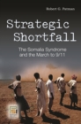 Strategic Shortfall : The Somalia Syndrome and the March to 9/11 - eBook