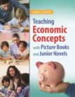 Teaching Economic Concepts with Picture Books and Junior Novels - eBook