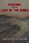 Searching for the Lady of the Dunes - eBook