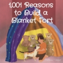 1,001 Reasons  to Build a  Blanket Fort - eBook