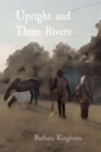 Upright and Three Rivers - eBook