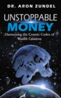 Unstoppable Money - eBook