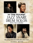 In the Pocket: Jazz Snare Drum Solos with the Legends - eBook