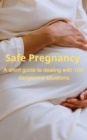 Safe Pregnancy - eBook