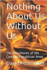 Nothing About Us Without Us - eBook