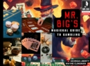 Mr. Big's Magickal Guide to Gambling - eBook