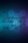 Singular Adventures of Jefferson Ball - eBook