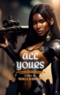 All Yours : All Yours, #1 - eBook