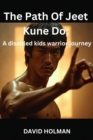 Path Of Jeet Kune Do - eBook