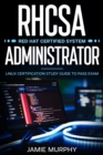 RHCSA Red Hat Certified System Administrator Linux Certification Study Guide to Pass Exam - eBook