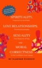 Spirituality, Love Relationships, Sexuality and Moral Correctness - eBook