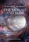 In the Mind of the Universe: The Monad and You! - eBook