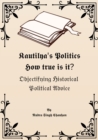 Kautilya's Politics : How true is it? - eBook