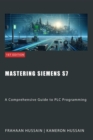 Mastering Siemens S7: A Comprehensive Guide to PLC Programming - eBook