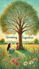 Growing Together - eBook