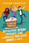 Detective Derby Private Eye The Complete Mini Series Books 1 And 2 : Detective Derby Private Eye - eBook