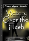 Victory Over the Flesh - eBook