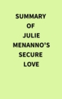 Summary of Julie Menanno's Secure Love - eBook