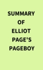 Summary of Elliot Page's Pageboy - eBook