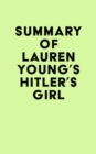 Summary of Lauren Young's Hitler's Girl - eBook