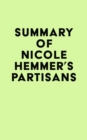 Summary of Nicole Hemmer's Partisans - eBook