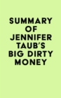 Summary of Jennifer Taub's Big Dirty Money - eBook
