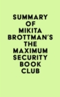 Summary of Mikita Brottman's The Maximum Security Book Club - eBook