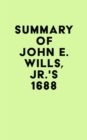 Summary of John E. Wills, Jr.'s 1688 - eBook