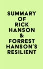 Summary of Rick Hanson & Forrest Hanson's Resilient - eBook