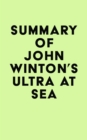 Summary of John Winton's Ultra at Sea - eBook