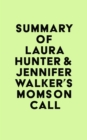 Summary of Laura Hunter & Jennifer Walker's Moms on Call - eBook