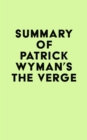 Summary of Patrick Wyman's The Verge - eBook