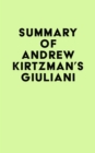 Summary of Andrew Kirtzman's Giuliani - eBook