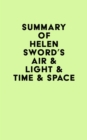 Summary of Helen Sword's Air & Light & Time & Space - eBook