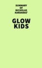 Summary of Nicholas Kardaras' Glow Kids - eBook