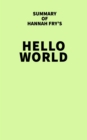Summary of Hannah Fry's Hello World - eBook