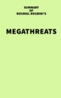 Summary of Nouriel Roubini's Megathreats - eBook