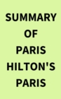 Summary of Paris Hilton's Paris - eBook
