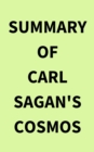 Summary of Carl Sagan's Cosmos - eBook