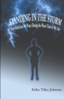 Standing in the Storm : How God Gave Me Peace During the Worst Time of My Life - eBook