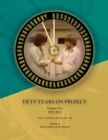 Fifty Years On Project : Volume Two - eBook