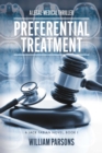 Preferential Treatment : A Jack Fabian Novel, Book I - eBook