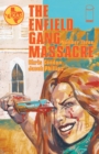 THE ENFIELD GANG MASSACRE #3 - eBook